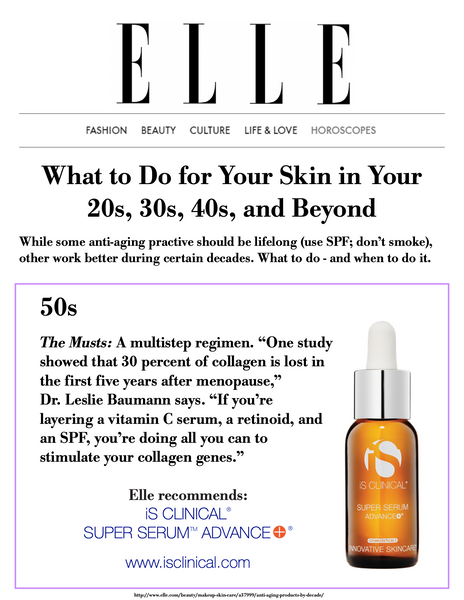 ELLE Magazine Beauty The Musts of 2021 Best Serum of 2021 iS Clinical Super Serum Advance Plus The Toronto Facialist